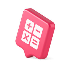 Poster - Calculator math counting button accounting balance mathematics financial keyboard 3d speech bubble icon