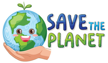 Wall Mural - Save the planet text with a happy earth character