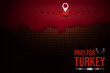 Turkey by powerful earthquakes. Turkey earthquake on February 6, 2023. Pray for Turkey background banner. Vector art illustration