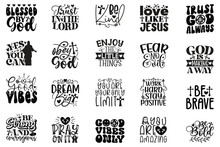 Jesus Christian SVG And T-shirt Design Bundle, Jesus Christian SVG Quotes Design T Shirt Bundle, Vector EPS Editable Files, Can You Download This Design Bundle.