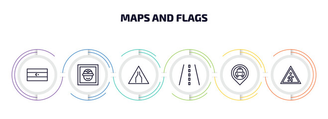 Poster - maps and flags infographic element with outline icons and 6 step or option. maps and flags icons such as square flag, mine site, narrow two lanes, street, taxi stop, crossing zone vector.
