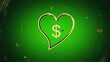 Romantic green background with golden heart and golden dollar sign. 3D illustration