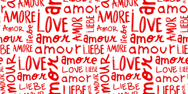 Red love text quote seamless pattern illustration in different languages. Cute romantic background wallpaper print. Valentine's day handwritten texture with spanish, french, italian and german.