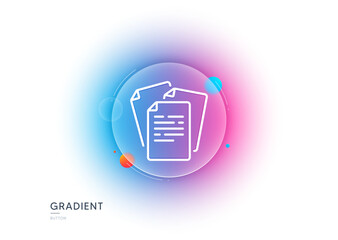 Poster - documents line icon. gradient blur button with glassmorphism. doc file page sign. office note symbol