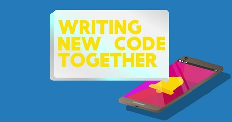 Aufkleber - Writing New Code Together Text on notification bubble from portable information device screen. Mobile app message, connection, communication concept. Animated video.