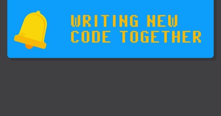 Aufkleber - Writing New Code Together Text on notification bubble from portable information device screen. Mobile app message, connection, communication concept. Animated video.