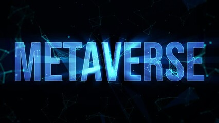 Poster - Metaverse technology and futuristic 4K Animation with glowing typography and connecting nodes animation