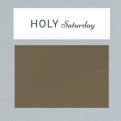 Sticker - Composition of holy saturday text and copy space over brown background