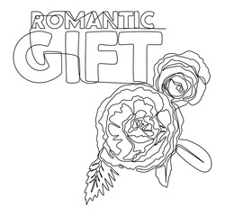Poster - One continuous line of Romantic Gift word with rose flowers. Thin Line Illustration vector concept. Contour Drawing Creative ideas.