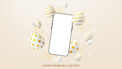 Wall Mural - Happy Easter greeting banner. Vector holiday illustration with phone with blank display, decorative eggs and golden confetti. Happy Easter banner for presentation of products or goods.