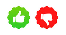 Label, Stamp, Thumbs Up And Thumbs Up Flat Icon. I Like It And I Don't Like It. Do's And Don'ts. Good And Bad Choice Labels. Vote Web Buttons With With Man Hand. Vector Illustration
