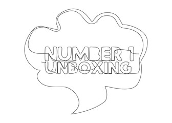 Poster - One continuous line of speech bubble with Number One Unboxing text. Thin Line Illustration vector concept. Contour Drawing Creative ideas.