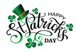 Happy Saint Patricks day lettering phrase with shamrock leaves and green hat.