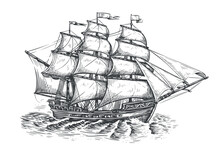Vintage Sailboat Drawn In Vintage Engraving Style. Sailing Ship Sketch. Marine Concept. Vector Illustration