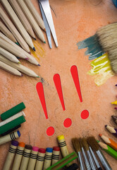 Poster - Overhead shot of school supplies with Exclamation mark text. Brushes, pencils, artistic tools. Art And Craft Work Tools.