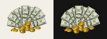 US 100 Dollar Bills Fan With Stacks Of Gold Coins, Dollar Sign. Cash Money. Concept Of Success And Lucky Investment. Illustration On Black, White Background.