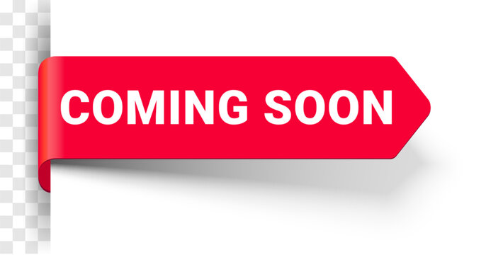 coming soon banner, label tag, sign or sticker corner, vector red bookmark ribbon. coming soon label
