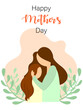 © Христина Ткач - Happy Mother’s Day greeting card.Happy mother day, character mom embracing with children illustration.Vector illustration.