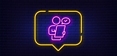 Poster - Neon light speech bubble. Customer survey line icon. Contract application sign. Agreement document symbol. Neon light background. Customer survey glow line. Brick wall banner. Vector