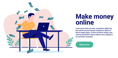 Leinwandbilder - Make money online - Person sitting at desk with computer making lots of paper money. Flat design vector illustration with white background and copy space