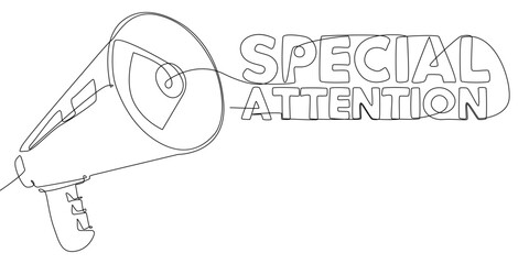 Poster - One continuous line of Megaphone with Special Attention text. Thin Line Illustration vector concept. Contour Drawing Creative ideas.