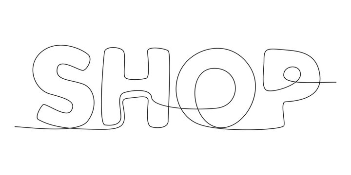 One continuous line of Shop word. Thin Line Illustration vector concept. Contour Drawing Creative ideas.