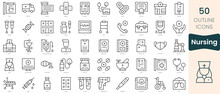 Set Of Nursing Icons. Thin Linear Style Icons Pack. Vector Illustration