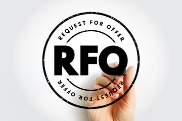 Poster - RFO Request For Offer - open and competitive purchasing process whereby an organization requests the submission of offers in response to specifications, acronym text stamp