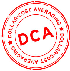 Poster - Grunge red DCA Dollar-cost averaging word round rubber seal stamp on white background