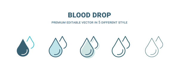 Poster - blood drop icon in 5 different style. outline, filled, two color, thin blood drop icon isolated on w