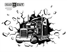  Classic American Semi Truck. Isolated Vehicle With Crashed Wall, Hole Crash On White Background. Prepared For Printing And Cutting (Cricut, Silhouette, Cameo). 
