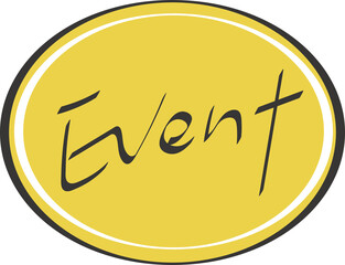 Wall Mural - event handwritten creative lettering placed on a yellow circle pattern