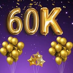 Wall Mural - Golden 60K sign on violet background with sparkling confetti, balloon 60K, Competition, gaming concept, Gold realistic letters, Winner congratulation banner, ribbons and stars, followers,thanks banne