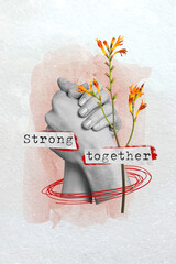 Poster - Creative picture drawing banner collage of two hands helping support unity strength togetherness concept