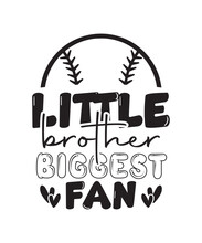Best Selling Typography Baseball Tshirt Design Vector PNG - Little Brother Biggest Fan