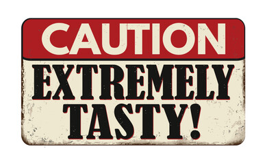 Wall Mural - Extremely tasty vintage rusty metal sign