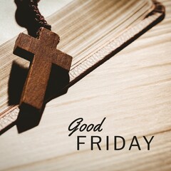 Wall Mural - Image of good friday text over rosary with cross and bible