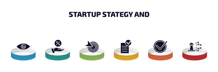 Poster - startup stategy and infographic element with filled icons and 6 step or option. startup stategy and icons such as vision, commission, goal, approval, accept, strategy choice vector.