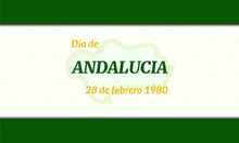 Andalucia Day Illustration Vector, 28 Februari 1980, Suitable For Background, Banner And Poster