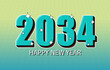 Happy New Year 2034 Celebration Design. Lettering 2034 New Year Holiday Artwork.