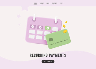 Poster - Recurring payments 3d concept. Monthly payment date on calendar with credit card subscription payment icon. Suitable for subscription-based recurring payments service visuals. Landing page template