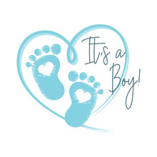 Blue Heart With Baby Footprints And The Inscription It's A Boy. Newborn Baby Icon, Symbol, Print, Postcard, Vector