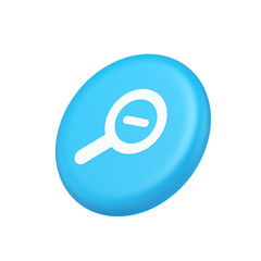 Poster - Zoom out magnifying glass button optical internet search discovery monitoring 3d side view icon