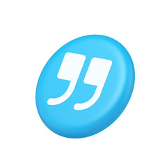 Poster - Quotes mark button chat comment cyberspace conversation dialogue 3d isometric realistic icon