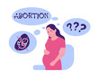 Sad pregnant girl thinking about abortion. Unplanned and unwanted pregnancy. Thoughtful female. Woman choice between abort and childbirth. Mother decision. Mom doubts. Vector concept