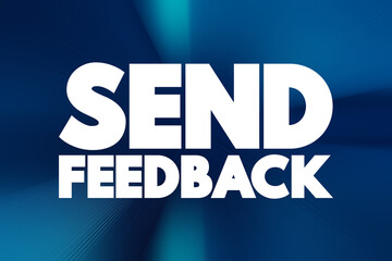 Poster - Send Feedback text quote, concept background