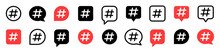 Hashtag Icon Big Set. Hashtag Icon Symbol. Social Media Icon. Popular Trend For Social Media Tags - The Hash Icon Symbol. Hashtag Symbol. Blogging. Vector Illustration.