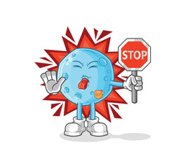 Wall Mural - blue moon holding stop sign. cartoon mascot vector