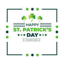 Happy St. Patrick's Day Typography Design Template. Saint Patrick's Day Festival Text Design. St. Patrick's Day Typography For Saint Patrick's Day 17 March Event Celebration.
