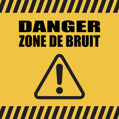 Canvas Print - Logo danger zone de bruit.